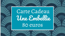 Charger l'image dans la galerie, Carte cadeau Une Embellie